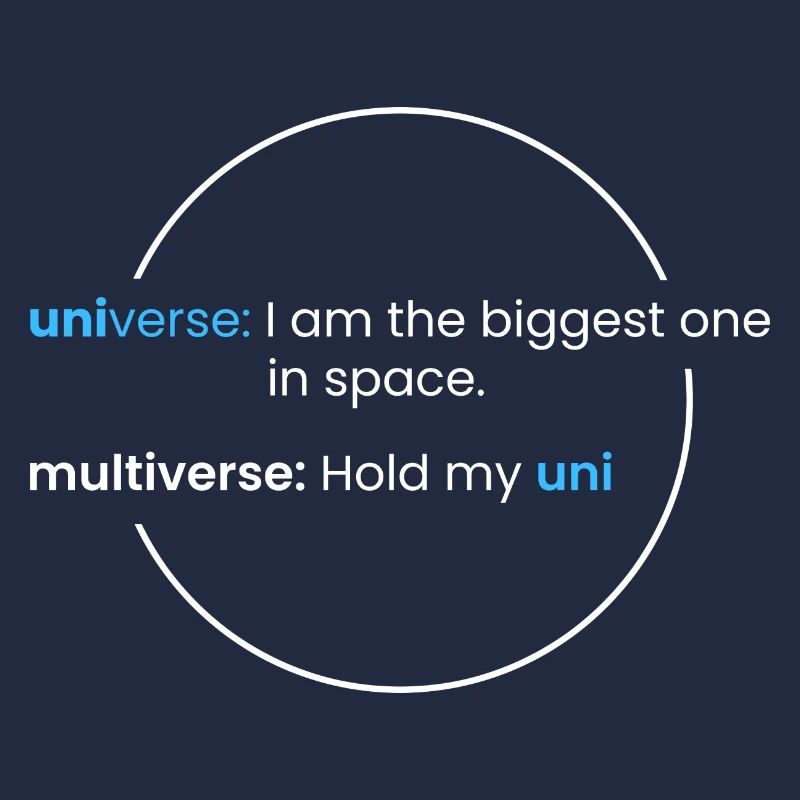 Multiversum > Universum