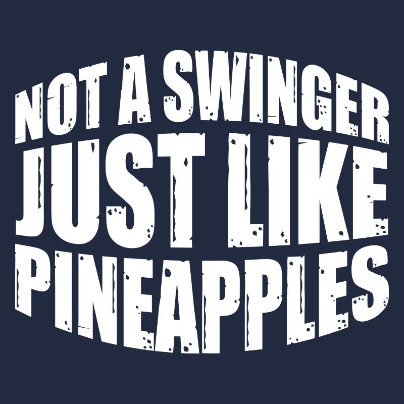 Pas un échangiste, tout comme les ananas 4