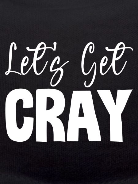 Let's Get Cray 2