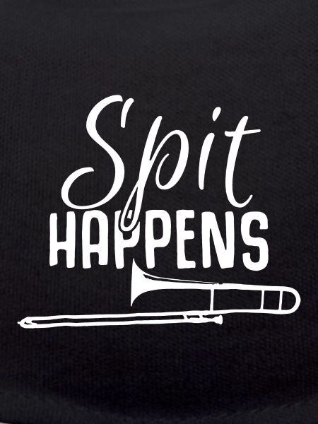 Spit Happens Trombone