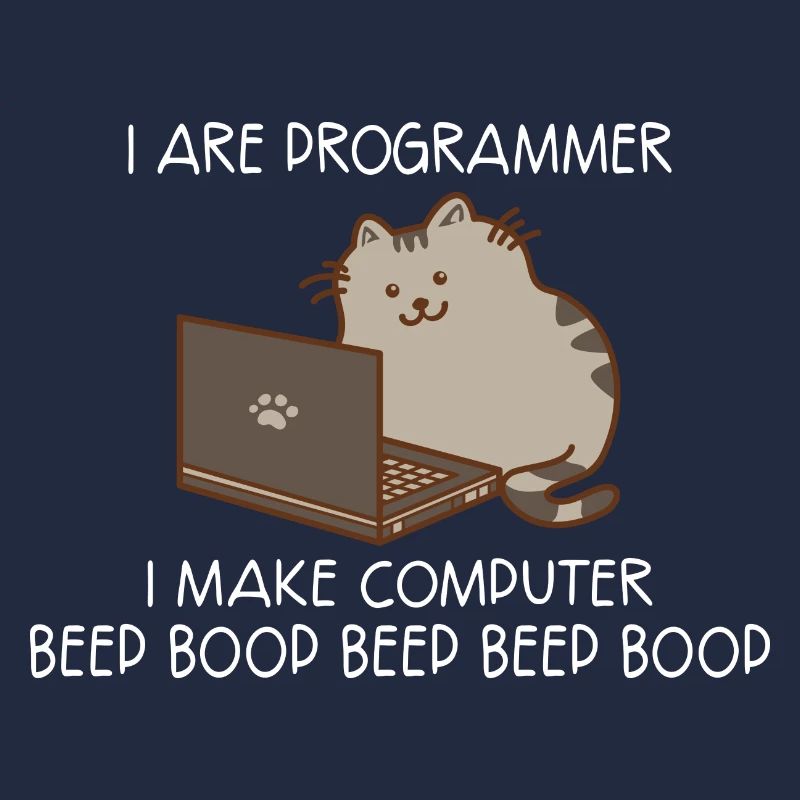 I Are Programmer I Make C... Programmierer & Nerd