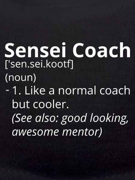 Sensei Coach Definition Description