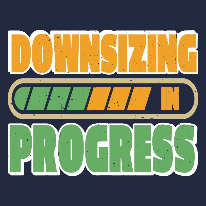Downsizing In Progress 23