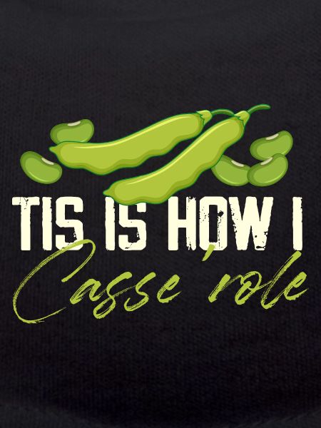 Funny Casserole Bean Design