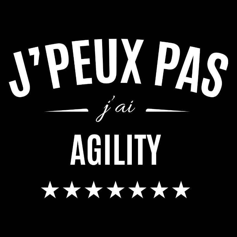 J'peux pas j'ai agility