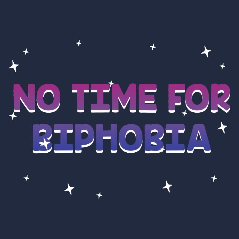 No Time for Biphobia Bisexual LGBTQ Bi Pride