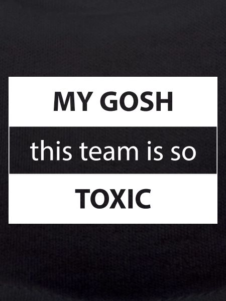 Toxic Team