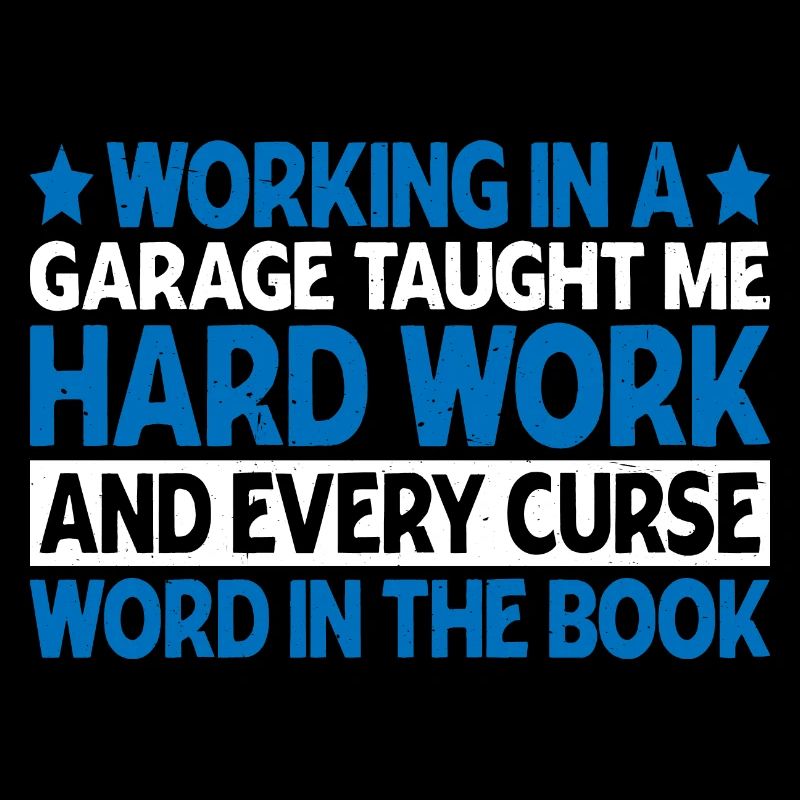 Working In A Garage Taught Me Hard Work 3