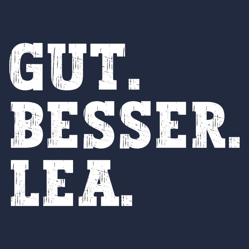 Gut Besser Lea Lustiger Spruch Name Lea