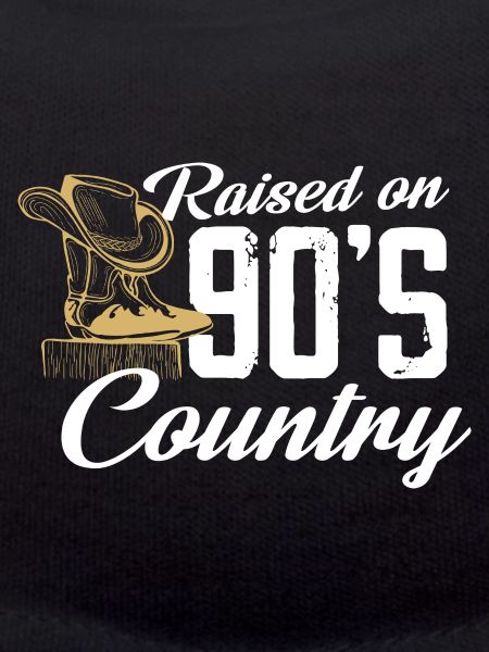 Raised on 90's Country