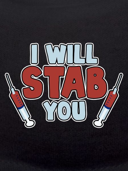 I Will Stab You