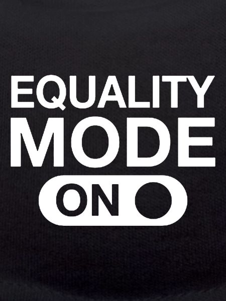 Equality Mode On