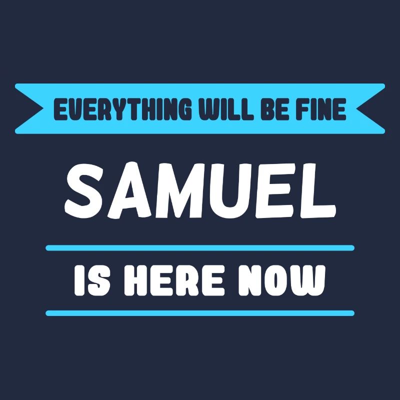 Samuel Name Spruch für stolze Samuels