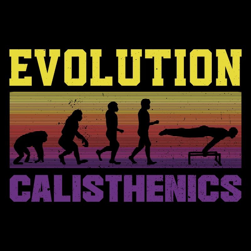 Evolution of man Calisthenics Retro Vintage