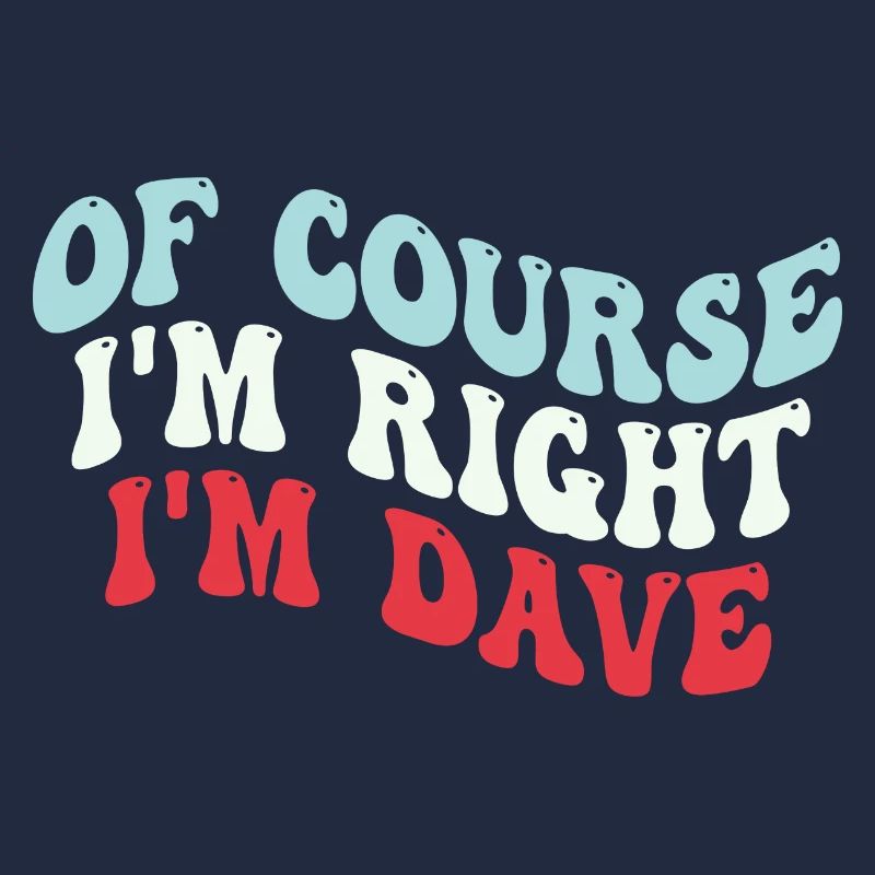 Je m’appelle Dave