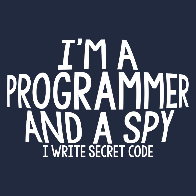 Je suis un programmeur et un espion, j’écris du code secret