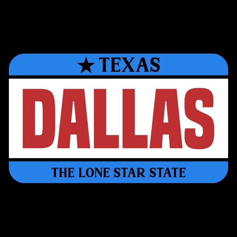 Dallas Texas Lone Star State Design for proud