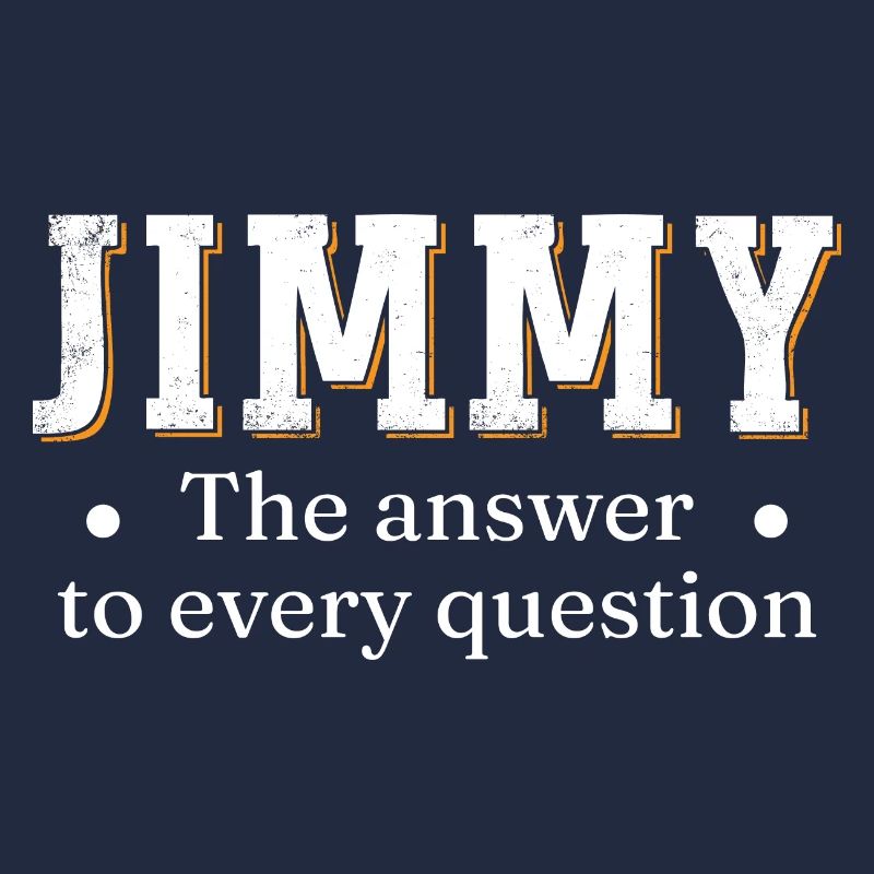 Drôle de nom de Jimmy Jim