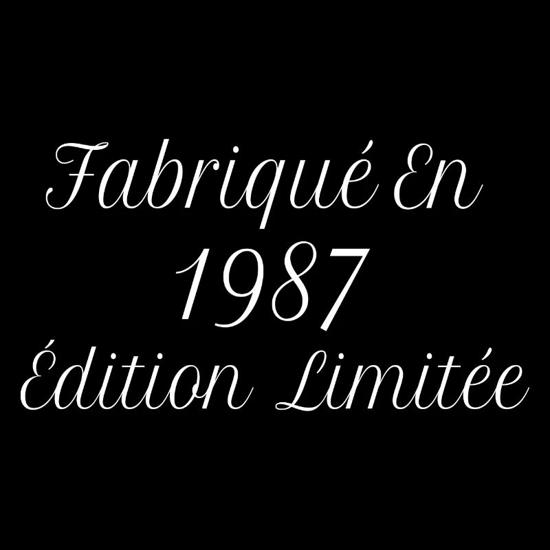 Millésime Fabriqué En 1987 Édition Limitée