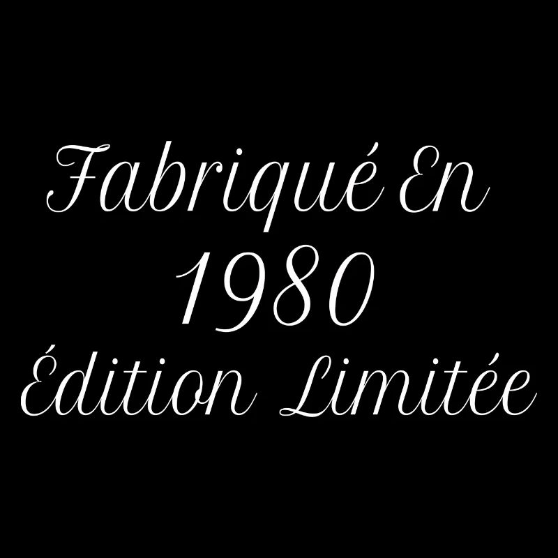 Millésime Fabriqué En 1980 Édition Limitée