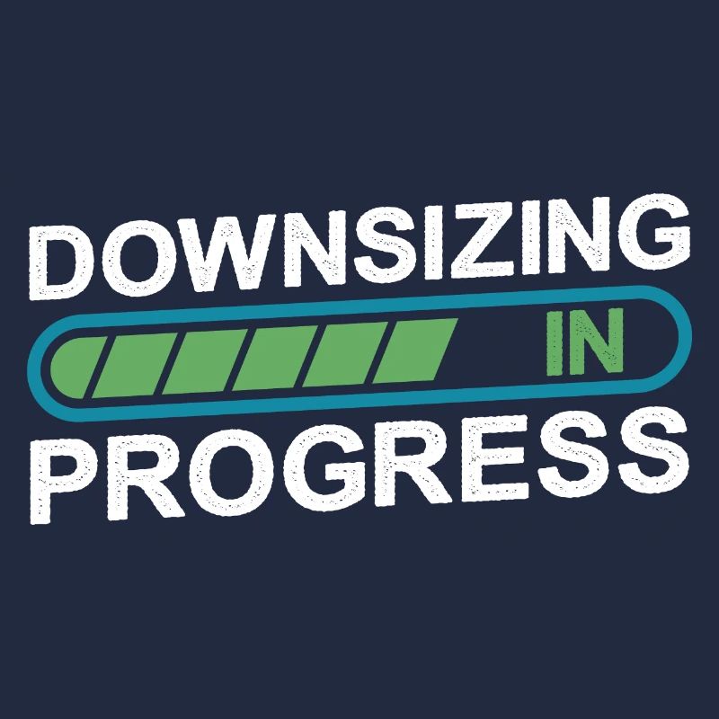 Downsizing In Progress 16