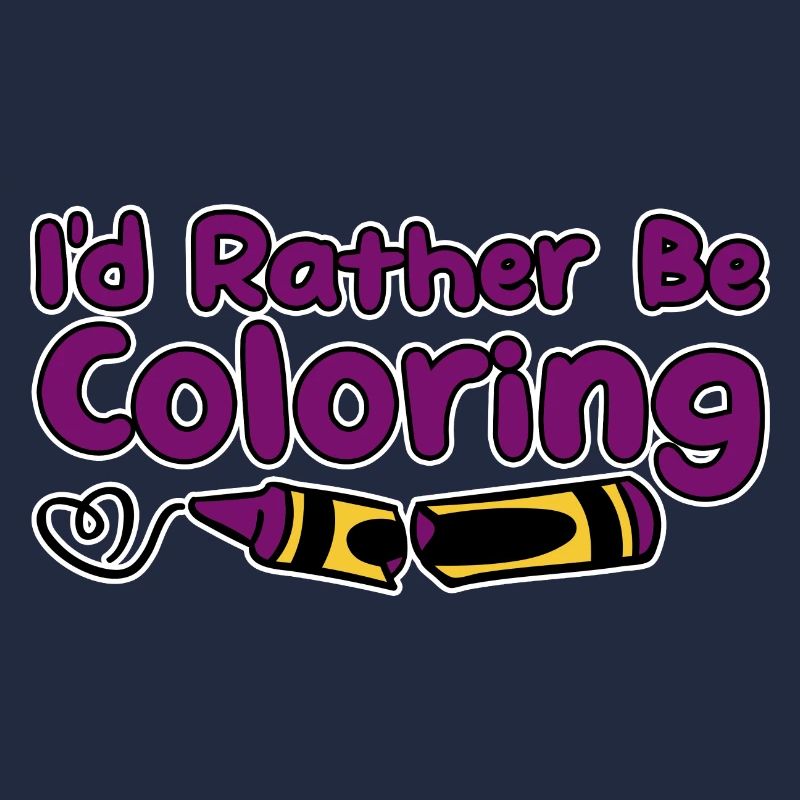 I'd Rather Be Coloring 2