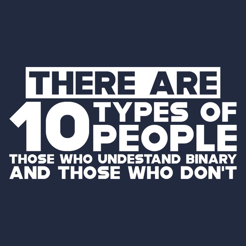 Il y a 10 types de personnes, Binary Joke 5
