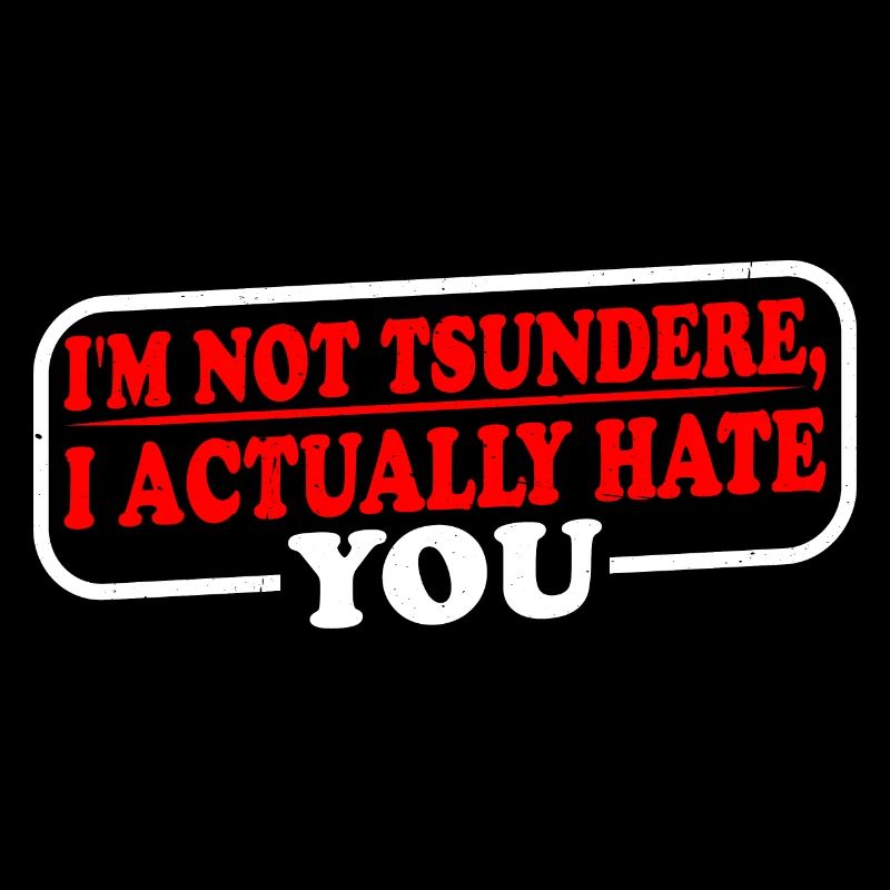 I'm Not Tsundere, I Actually Hate You 3