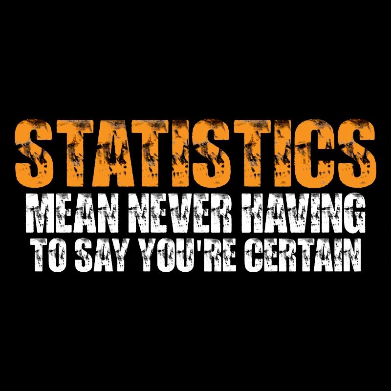 Statistiques - Ne jamais avoir à dire que vous êtes certain 11