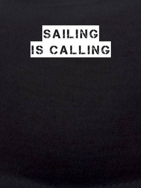 Sailing - sailing is calling