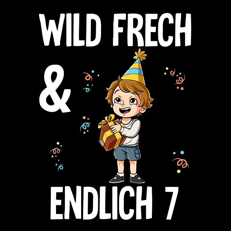 7. Geburtstag Junge Wild Frech Und Endlich 7 Jahre
