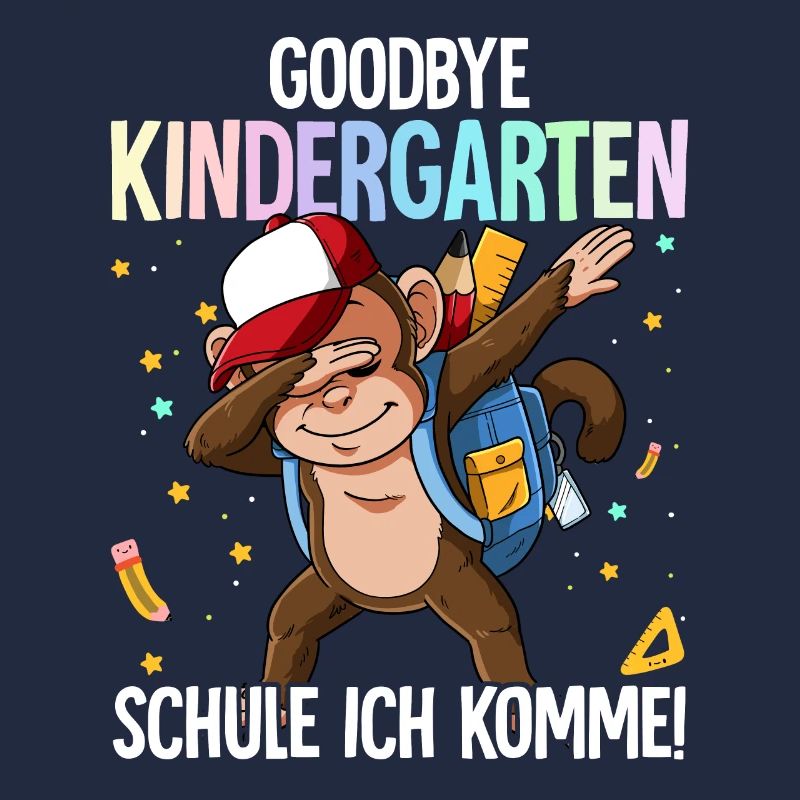 Goodbye Kindergarten Schule Ich Komme Einschulung