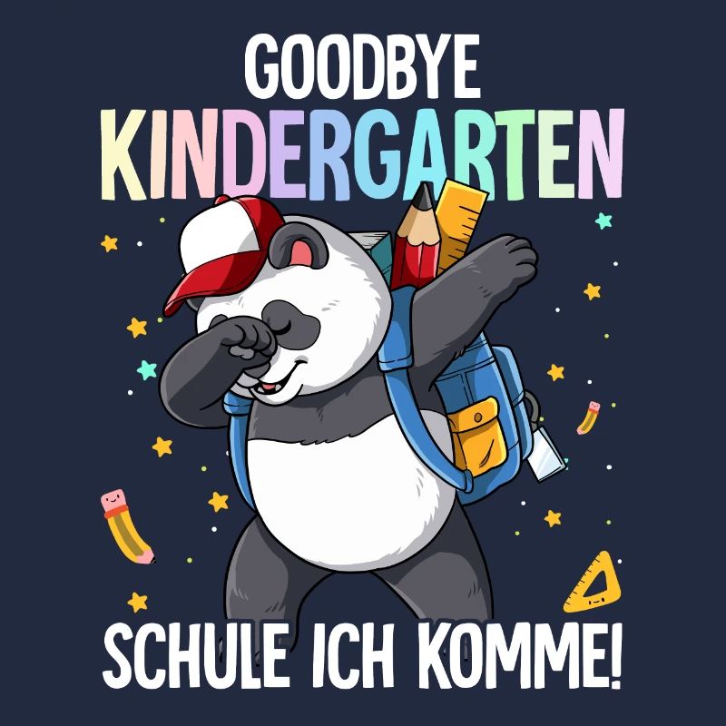 Goodbye Kindergarten Schule Ich Komme Einschulung