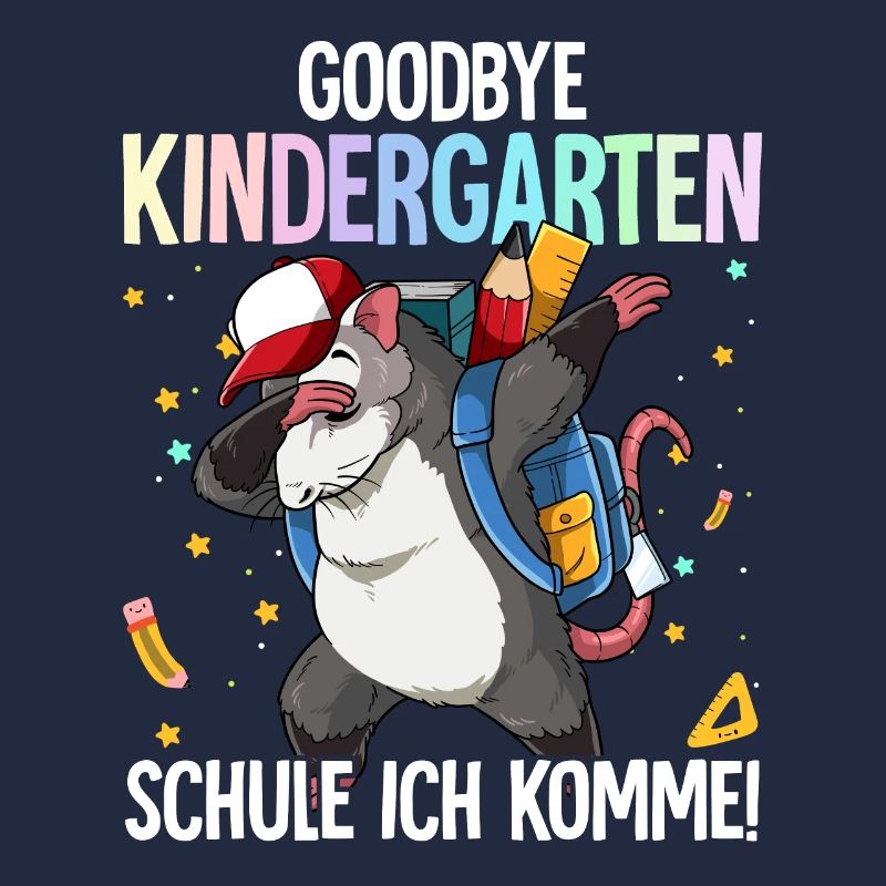 Goodbye Kindergarten Schule Ich Komme Einschulung