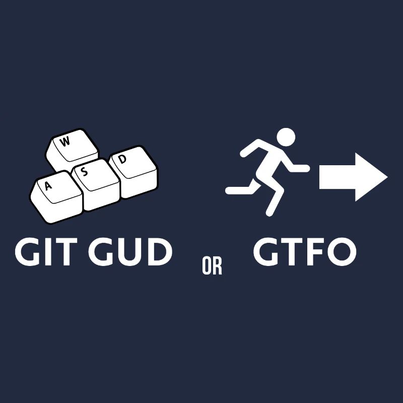 Git gud ou s’en aller