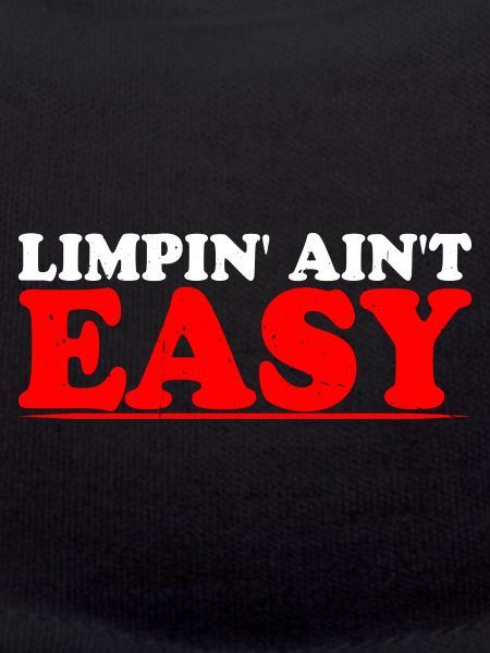 Limpin' Ain't Easy 15