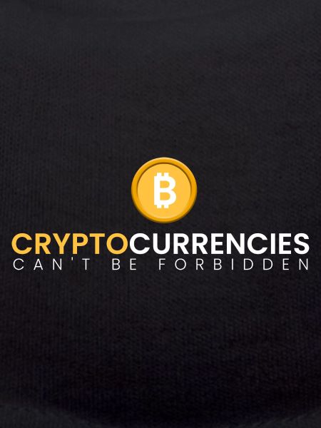 Cryptos cannot be banned
