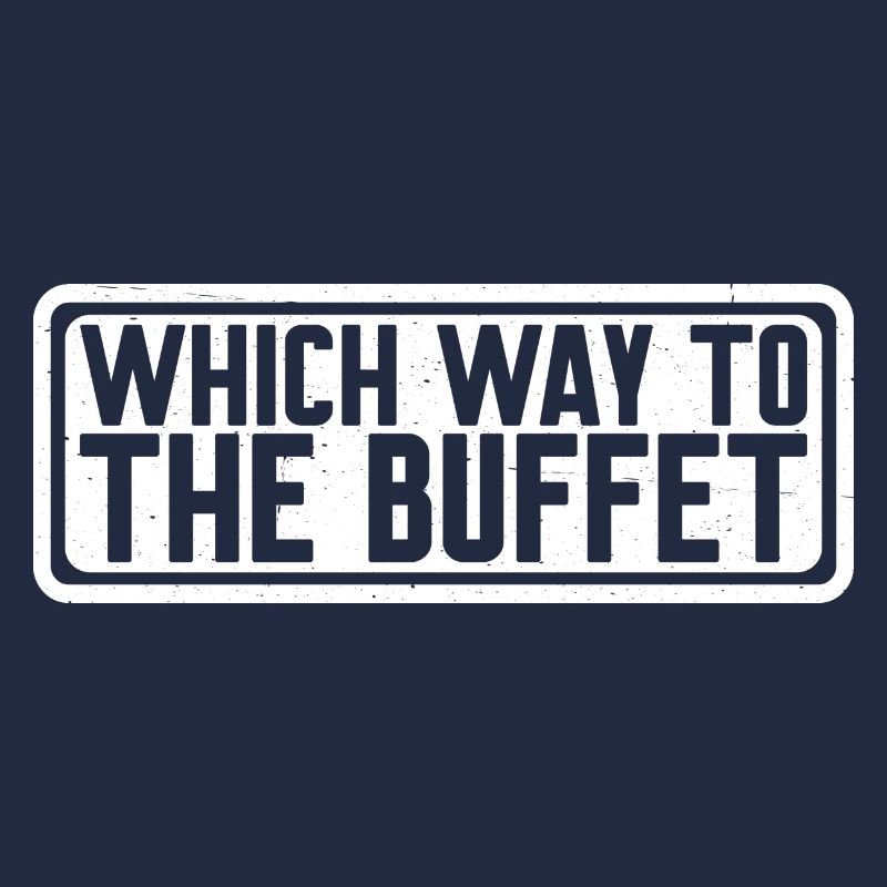 Which Way To The Buffet 22