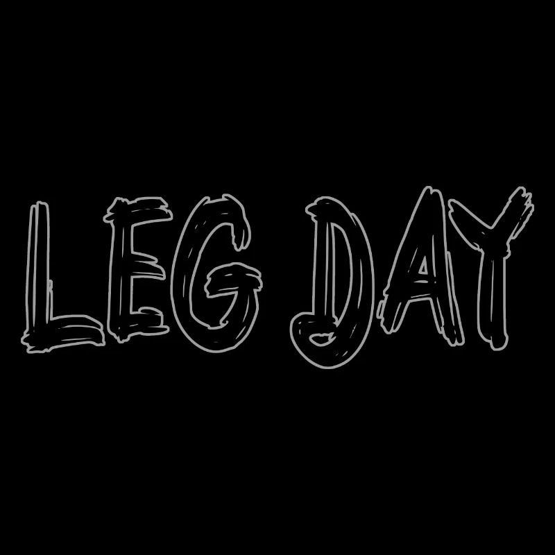 Leg Day