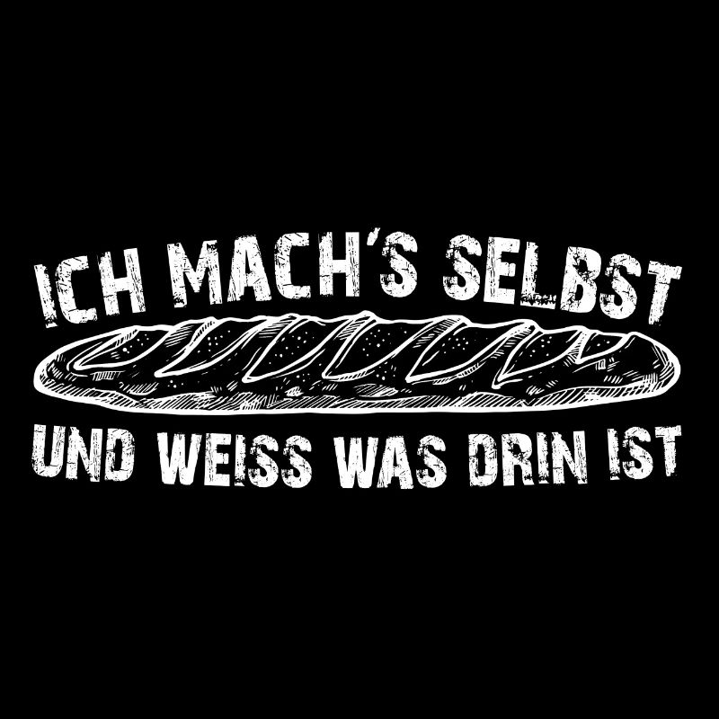 Ich backe mein Brot selbst