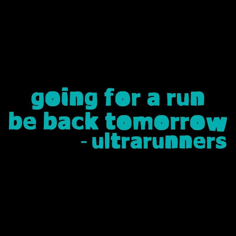 Going For A Run, Be Back Tomorrow 2