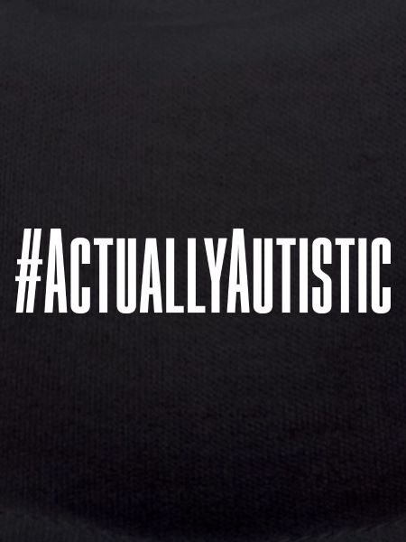 #actuallyautistic 4