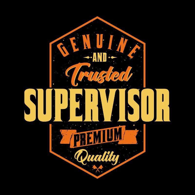 Genuine and trusted Supervisor