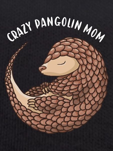 Crazy Pangolin Maman Pangolin