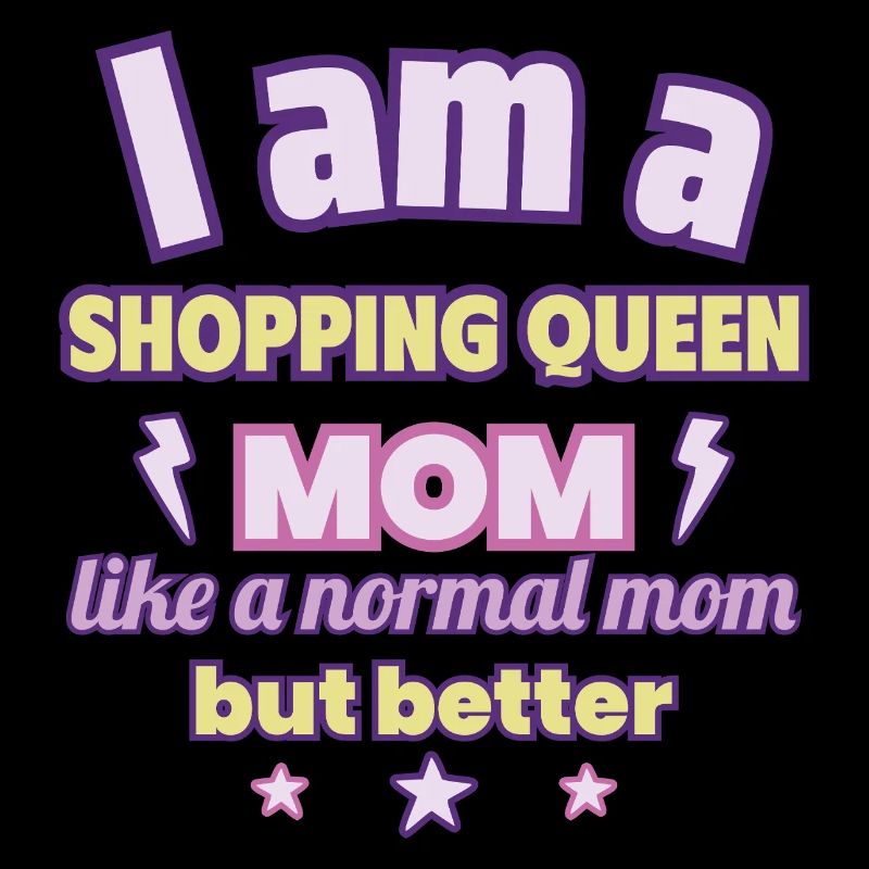 Mutter Shopping Queen, Muttertag Geschenk, Mode