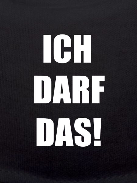 ich darf das