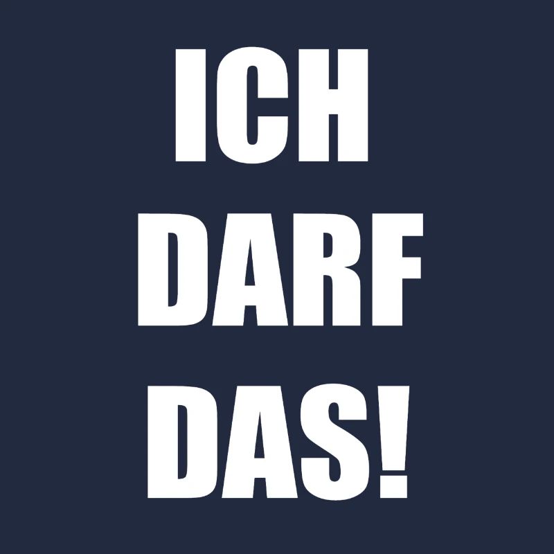 ich darf das