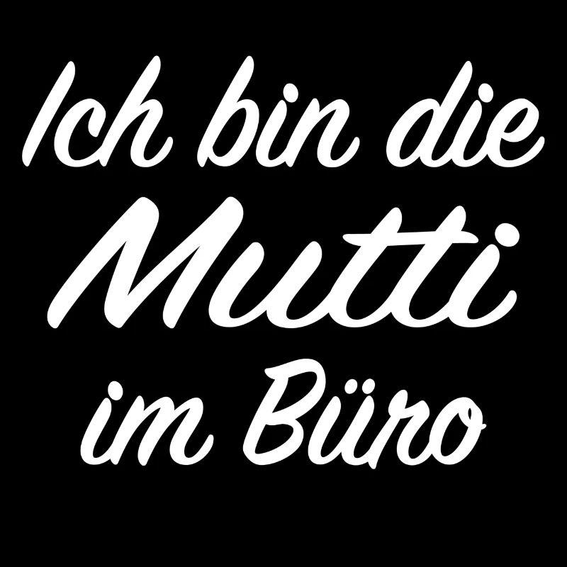 Mutti im Büro