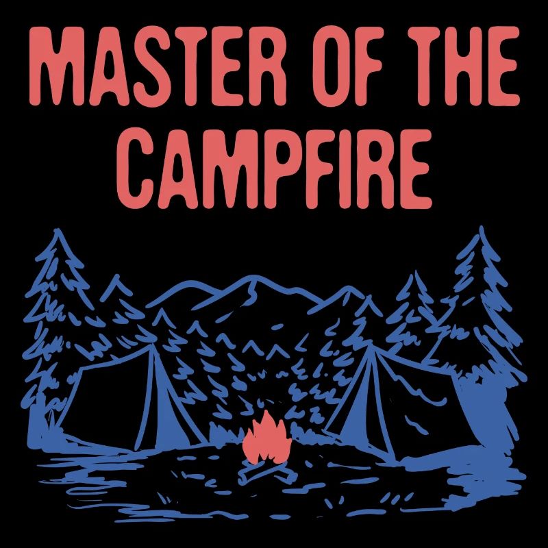 Master of the Campfire Camping Dad Camper Daddy