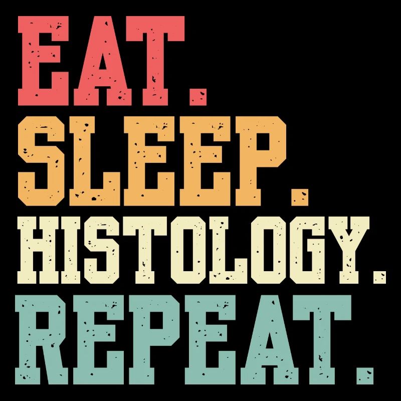 Manger Sommeil Histologie Répéter
